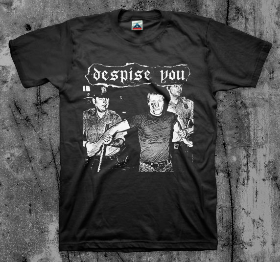 despise-you-arrested-on-a-black-shirt