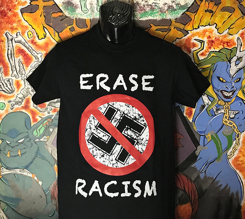 Anti Nazi- Erase Racism on a black shirt