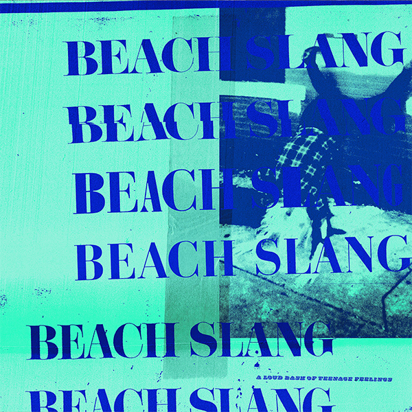 Beach Slang- A Loud Bash Of Teenage Feelings LP (White Starburst Vinyl) (Sale price!)