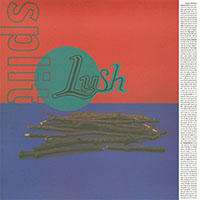 Lush- Split LP