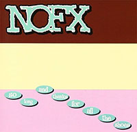 NOFX- So Long And Thanks For All The Shoes LP