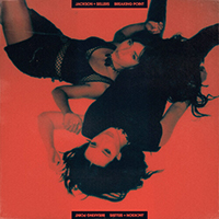 Jackson & Sellers- Breaking Point LP (Jade Jackson & Aubrie Sellers) (Sale price!)