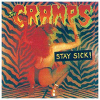 Cramps- Stay Sick LP