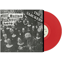 Varukers- Still Bollox But Still Here LP (Red Vinyl) (Sale price!)