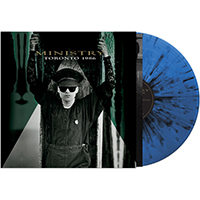 Ministry- Toronto 1986 LP (Blue/Black Splatter Vinyl) (Sale price!)