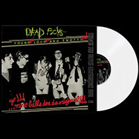 Dead Boys- Younger Louder And Snottyer LP (White Vinyl)