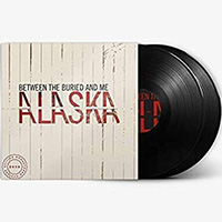 Between The Buried And Me- Alaska 2xLP