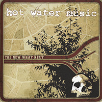 Hot Water Music- The New What Next LP (Blue Vinyl) (Sale price!)