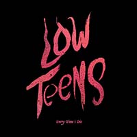 Every Time I Die- Low Teens LP (Sale price!)