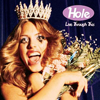 Hole- Live Through This LP