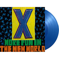 X- More Fun In The New World LP (180gram Translucent Blue Vinyl)