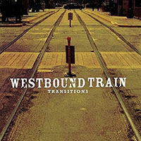 Westbound Train- Transitions 2xLP (Gold Marble Vinyl)