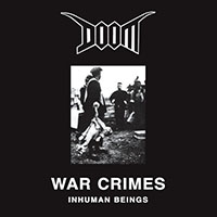 Doom- War Crimes Inhuman Beings LP