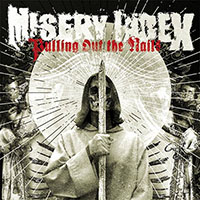 Misery Index- Pulling Out The Nails LP