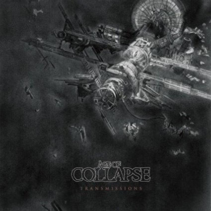 Age Of Collapse- Transmissions LP (Sale price!)