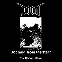 Doom- Doomed From The Start LP