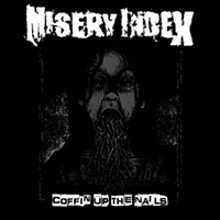 Misery Index- Coffin Up The Nails LP (Sale price!)