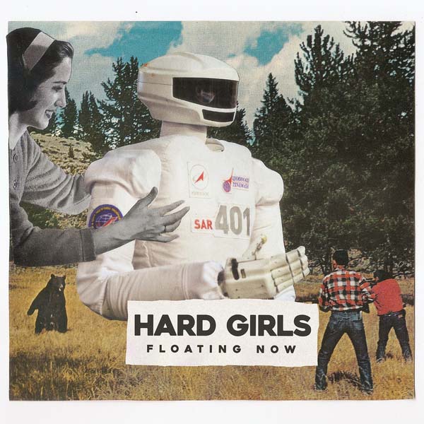 Hard Girls- Floating Now LP (Sale price!)