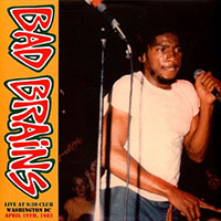 Bad Brains- Live At 9:30 Club 1982 (FM Broadcast) LP