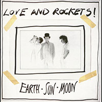 Love And Rockets- Earth Sun Moon LP