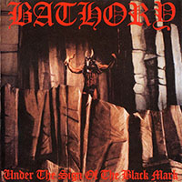 Bathory- Under The Sign Of The Black Mark LP