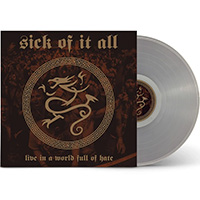 Sick Of It All- Live In A World Full Of Hate LP (Clear Vinyl)