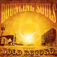 Bouncing Souls- The Gold Record LP