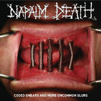 Napalm Death- Coded Smears And More Uncommon Slurs 2xLP (Comes with booklet and poster) (Sale price!)