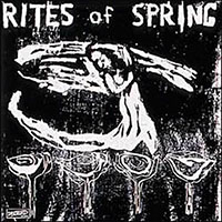 Rites Of Spring- S/T LP