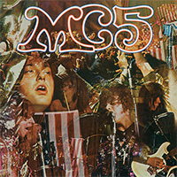 MC5- Kick Out The Jams LP (180gram Black Vinyl)