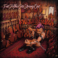 Fat Mike- Gets Strung Out LP (NOFX)