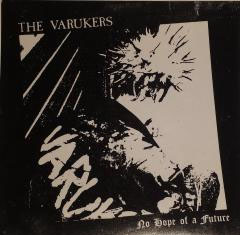 Varukers- No Hope Of A Future 7"