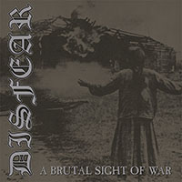 Disfear- A Brutal Sight Of War LP