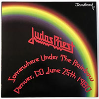 Judas Priest- Somewhere Under The Rainbow (Denver, CO June 25th 1980) LP (Color Vinyl)