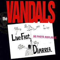 Vandals- Live Fast, Diarrhea LP (Green Vinyl)