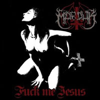 Marduk- Fuck Me Jesus 12" (Etched Vinyl)