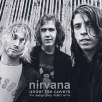 Nirvana- Under The Covers, The Songs They Didn't Write 2xLP