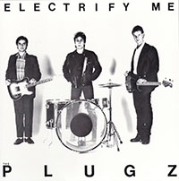 Plugz- Electrify Me LP