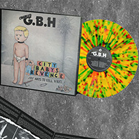 GBH- City Baby's Revenge LP (Yellow Pink & Green Splatter Vinyl)