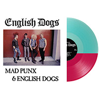 English Dogs- Mad Punx & English Dogs LP (Pink & Blue Split Vinyl)