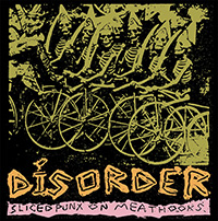 Disorder- Sliced Punx On Meathooks LP