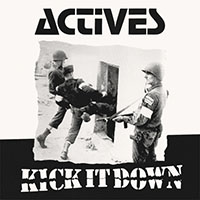 Actives- Kick It Down LP (Sale price!)