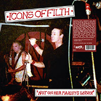 Icons Of Filth- Not On Her Majesty's Service LP (UK Import)