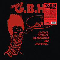 GBH- Leather, Bristles, No Survivors And Sick Boys LP (With Poster) (Radiation Records version, Black Cover)