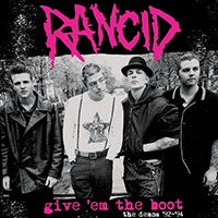 Rancid- Give 'Em The Boot (The Demos '92-'94) LP (Color Vinyl)