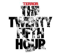 Terror- The Twenty Fifth Hour LP