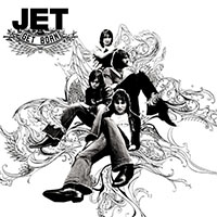 Jet- Get Born LP