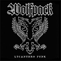 Wolfpack- Lycanthro Punk  LP