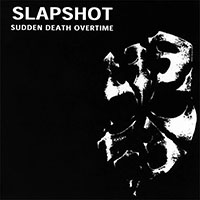 Slapshot- Sudden Death Overtime LP (White Vinyl)