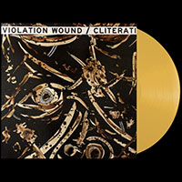 Violation Wound / Cliterati- Split LP (Color Vinyl) (Sale price!)